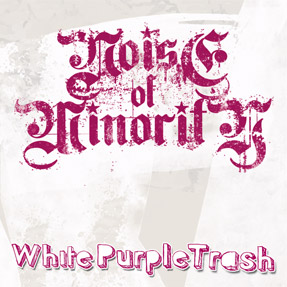 NOISE OF MIORITY